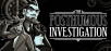 THE POSTHUMOUS INVESTIGATION OUT NOW ON STEAM