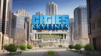 Jetzt mit Cities: Skylines – Financial Districts abkassieren