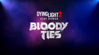 Bloody Ties DLC für Dying Light 2 Stay Human ab sofort erhältlich