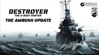 Destroyer: The U-Boat Hunter: Neues Ambush-Update + Steam-Sale