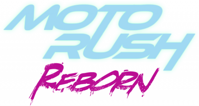 OUT NOW: MOTO RUSH REBORNNews  |  DLH.NET The Gaming People