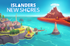 ISLANDERS: New Shores Unveiled For Summer 2025 Release