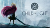 Step Into A Hand Drawn Fairy Tale Land With Child Of Light