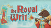 Introducing The Royal Writ - a deckbuilder in which you kill your cards