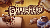 ShapeHero Factory Receives Major Update Today