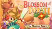 Blossom Tales 2 Coming August 16th