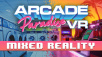 Arcade Paradise VR Reveals Mixed Reality in Retro-Fuelled Adventure