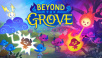 Get Your Fungi Fix in Beyond The Grove, Entering Early Access in November