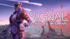 Kickstarter for THE SIGNAL: Stranded on Sirenis Now Live!
