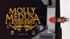 Molly Medusa release date announced in new revealing trailer