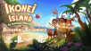 Blooming Beginnings For Ikonei Island As Game Debuts On PlayStation & Xbox March 21st