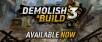 Demolish & Build 3 Now Available on Steam!