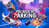 Ready, Set, Stop: ‘You Suck at Parking™ Launches Today