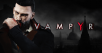 Dontnods Vampyr Makes Us Wait A Little Bit Longer To Sate Our Bloodlust