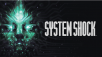 Nightdive Studios Announces System Shock Remake for Nintendo Switch 1|2