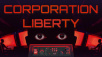 Corporation Liberty Early Steam Playtest Now Live