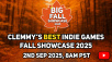 Clemmys Best Indie Games Fall Showcase Returns on September 2nd!