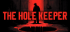 You are chosen: serve the Holy Hole - Hole Keeper announcement today