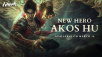 UNLEASH THE TIGER! NEW HERO, AKOS HU, JOINS NARAKA: BLADEPOINT