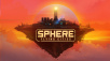 Sphere - Flying Cities Gets a Launch Date