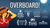 80 Days & Overboard Award-Winning Narrative Adventures