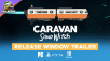 Caravan SandWitch Arrives This September!