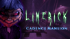 Check out Limerick: Cadence Mansion at Momocon 2023