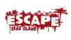 Escape Dead Island