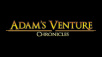 Adams Venture Chronicles