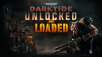 WARHAMMER 40,000: DARKTIDE - UNLOCKED AND LOADED RELEASES ONE DAY EARLY