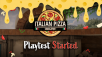Italian Pizza Simulator - Steam Playtest Started