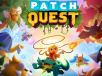 CURVE GAMES LAUNCHES PATCH QUEST, A UNIQUE MONSTER TAMING, ROGUEVANIA ADVENTURE