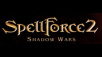 Spellforce 2: Shadow Wars