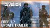 Update 1.7 for Tom Clancys The Division Available Tomorrow