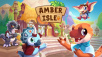 Team17 Digital and Ambertail Games Announce Partnership to Publish Amber Isle