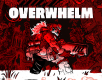 Overwhelm