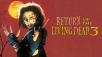 Return of the Living Dead 3 – Mediabook