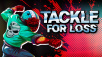 Tackle for Loss, Out Now