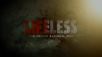 Lifeless - Official Trailer Out