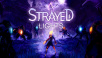 Strayed Lights - Mix Spring Direct trailer + demo announcement