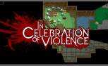 In Celebration Of Violence Review