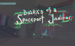 Diaries of a Spaceport Janitor (PC)
