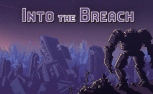 Into The Breach Review