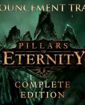 Pillars of Eternity: Complete Edition Available for Pre-Order Today