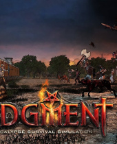 Judgment: Apocalypse Survival Simulator Brings Doom To Earth