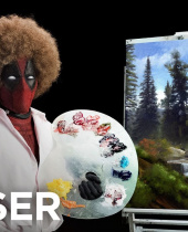 New Deadpool Trailer Is A Hilarious Bob Ross Parody