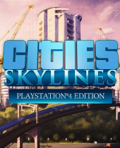 Cities: Skylines – PS4 Edition Coming Aug. 15th