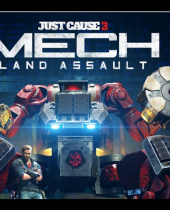 Just Cause 3: Mech Land Assault Available Now for Season Pass Holders