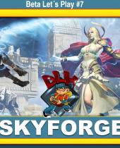 Skyforge - Beta Let´s Play #7
