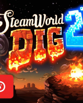 SteamWorld Dig 2 Gets A Physical Release